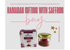 Ramadan Gifting with Saffron – A Gift of Purity & Blessings